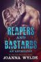 [Silver Valley 1.50] • Reapers and Bastards · A Reapers MC Anthology